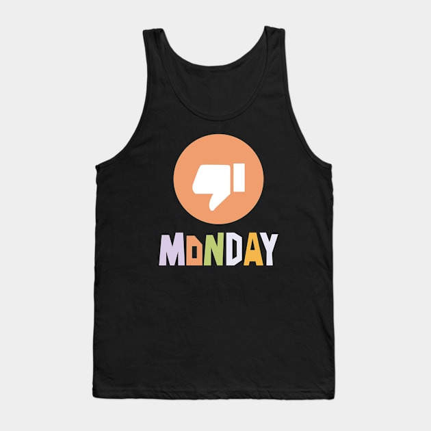 I hate mondays Tank Top by Mobyyshop